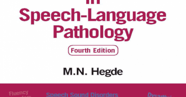 Hegdes Pocketguide To Assessment In Speech Language Pathology E Book